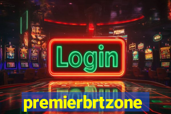 premierbrtzone