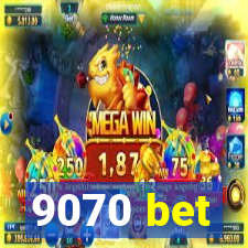 9070 bet