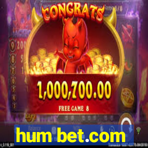 hum bet.com