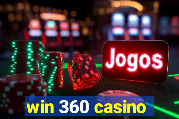 win 360 casino