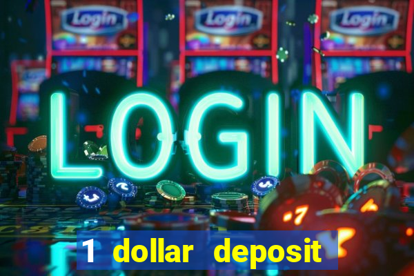 1 dollar deposit casinos nz