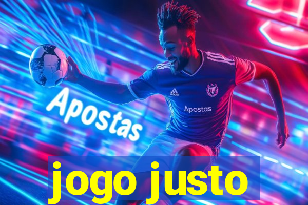 jogo justo