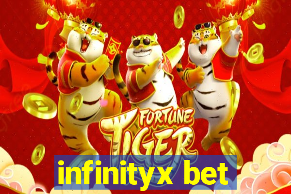 infinityx bet