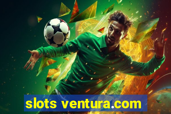 slots ventura.com