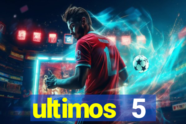 ultimos 5 resultados da quina