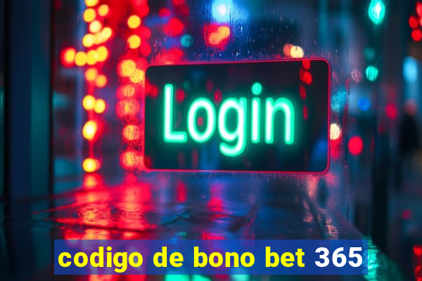 codigo de bono bet 365