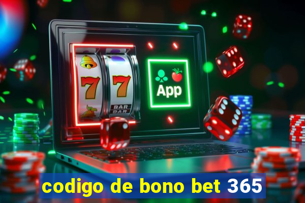 codigo de bono bet 365