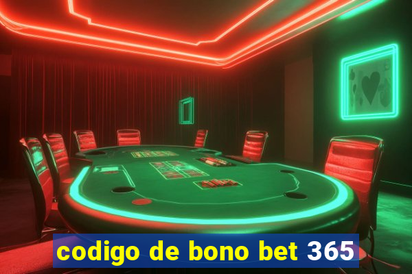 codigo de bono bet 365