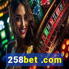 258bet .com