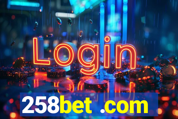 258bet .com