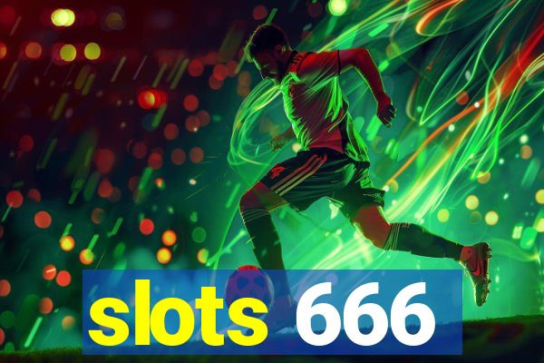 slots 666