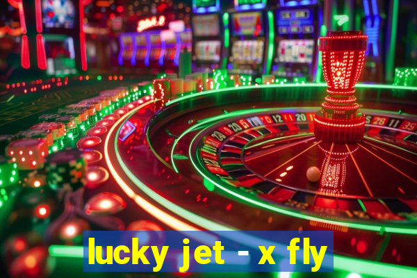 lucky jet - x fly