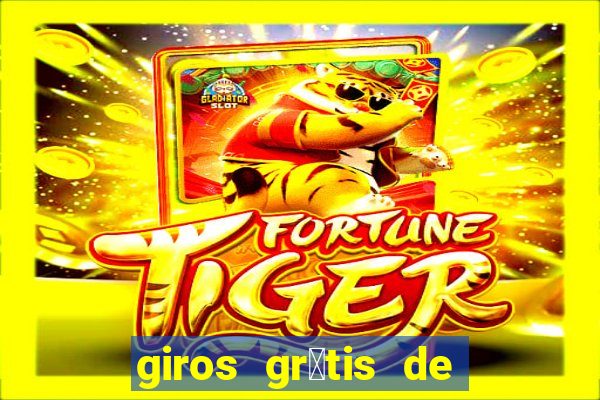 giros gr谩tis de registro sem dep贸sito