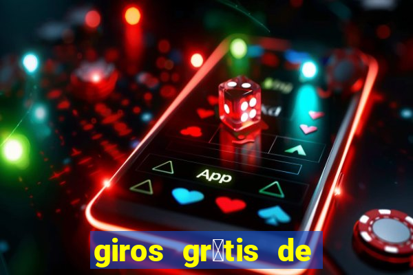 giros gr谩tis de registro sem dep贸sito