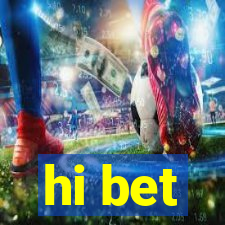 hi bet