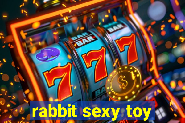 rabbit sexy toy