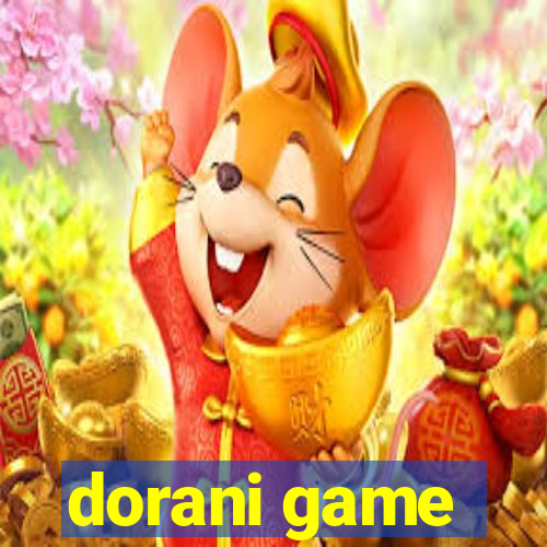 dorani game