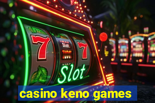 casino keno games