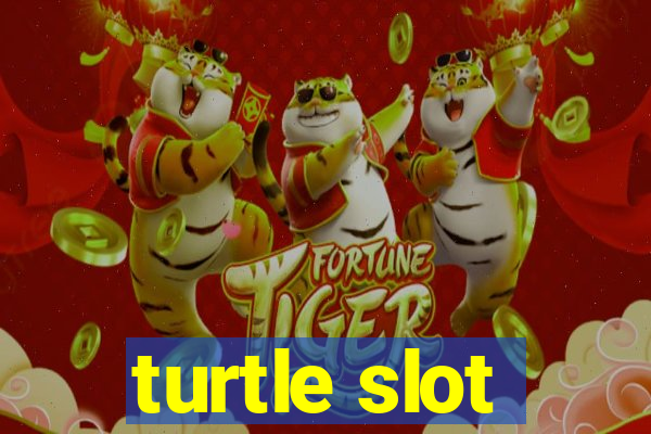 turtle slot