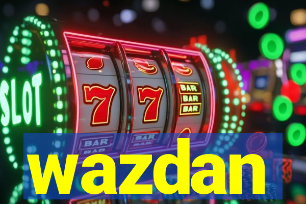 wazdan