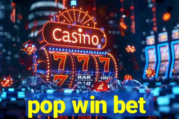 pop win bet