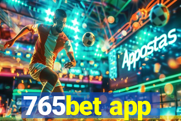 765bet app