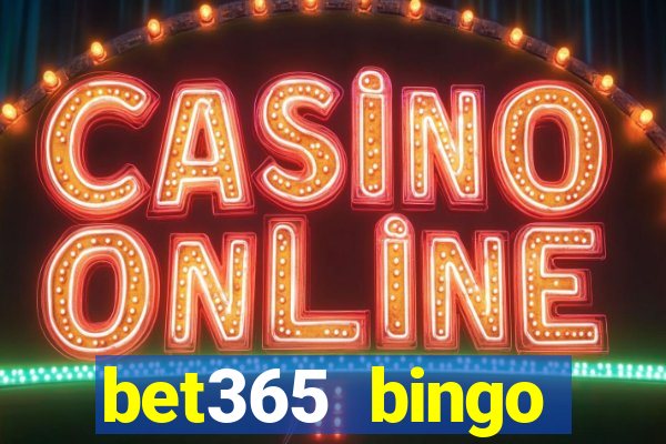 bet365 bingo welcome bonus