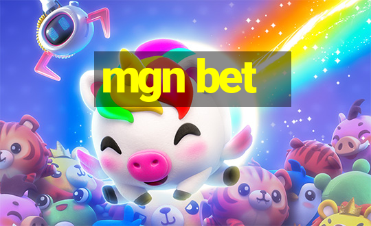 mgn bet