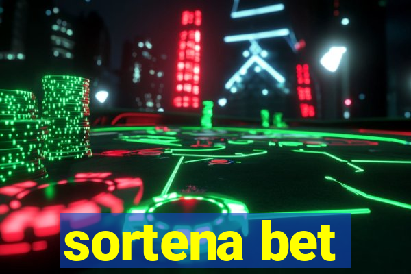 sortena bet