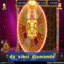 da vinci diamonds masterworks slots free