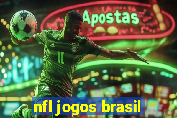 nfl jogos brasil