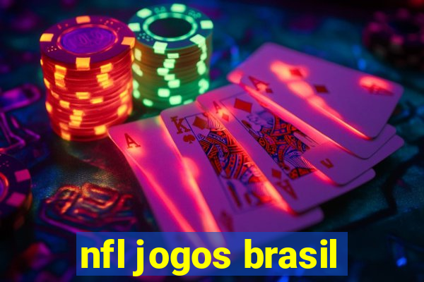 nfl jogos brasil