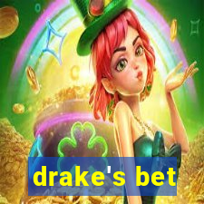 drake's bet