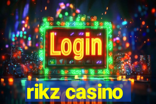 rikz casino