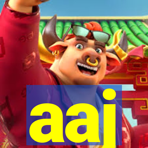 aaj