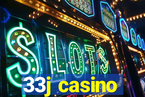 33j casino