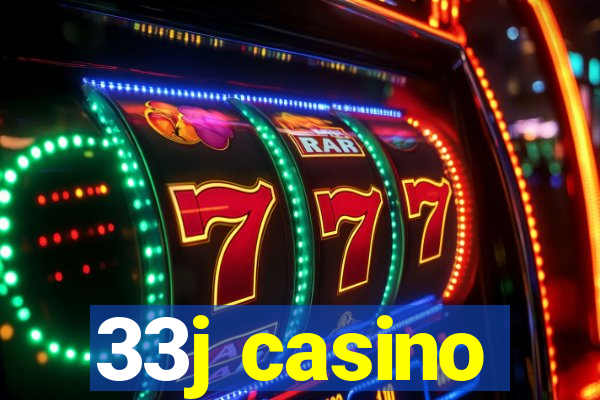 33j casino