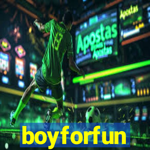 boyforfun