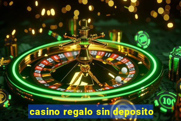 casino regalo sin deposito