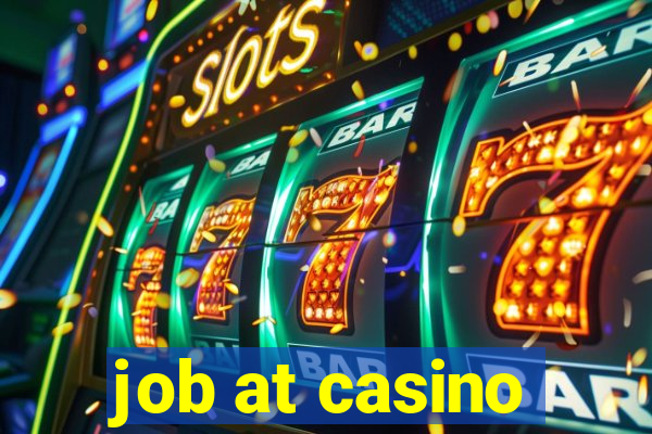 job at casino