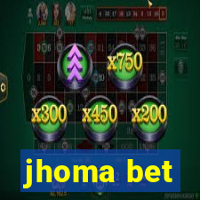 jhoma bet