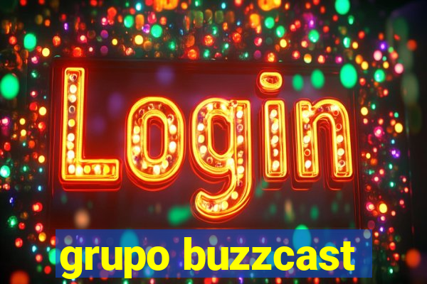 grupo buzzcast