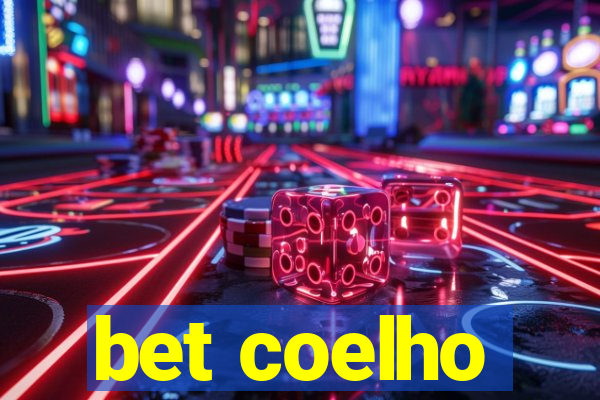 bet coelho