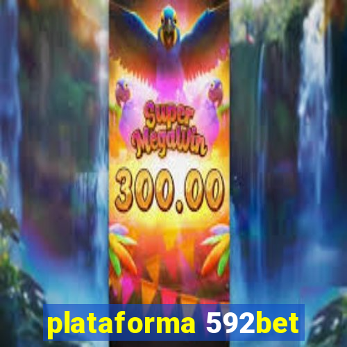 plataforma 592bet