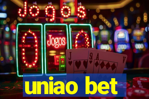 uniao bet