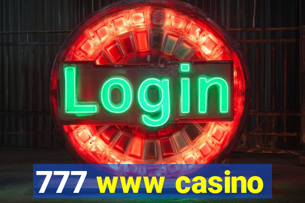 777 www casino