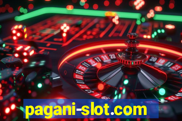 pagani-slot.com