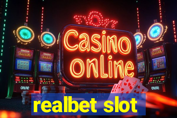 realbet slot