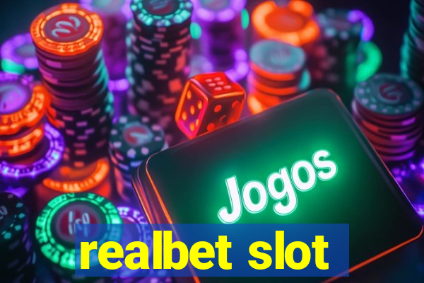 realbet slot