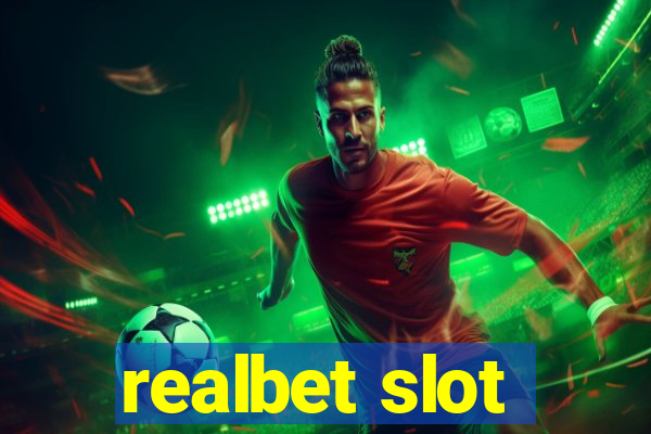 realbet slot